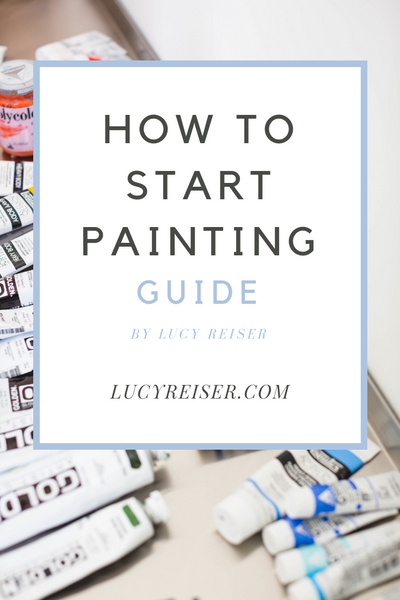 ARTIST RESOURCES: THE GETTING STARTED GUIDE FOR PAINTING