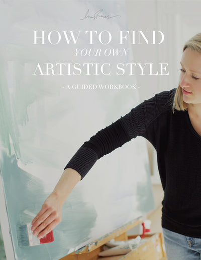 DEFINE YOUR ARTISTIC STYLE (+ THE FREE WORKBOOK)